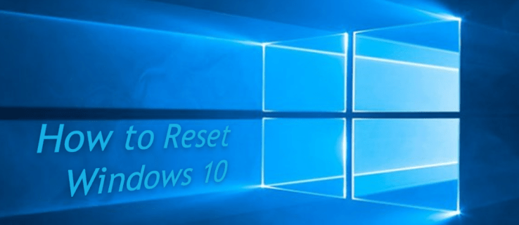 Kaip atkurti gamyklinius „Windows 10“ nustatymus ir kodėl turėtumėte
